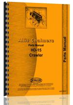 Parts Manual for Allis Chalmers HD15 Crawler