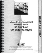 Operators Manual for Allis Chalmers 60 Combine
