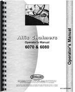 Operators Manual for Allis Chalmers 6080 Tractor