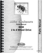 Parts Manual for Allis Chalmers 8030 Tractor
