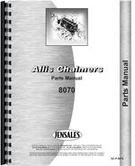 Parts Manual for Allis Chalmers 8070 Tractor