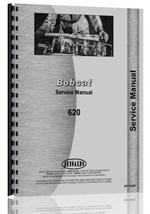 Service Manual for Bobcat 620 Skid Steer Loader