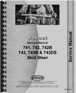 Service Manual for Bobcat 743 Skid Steer Loader