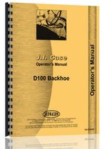 Operators Manual for Case D100 Backhoe Attachment
