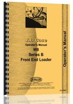 Operators Manual for Case W8B Wheel Loader