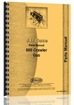 Parts Manual for Case 600 Crawler