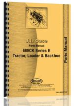 Parts Manual for Case 680E Tractor Loader Backhoe