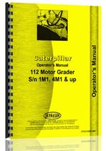 Operators Manual for Caterpillar 112 Grader