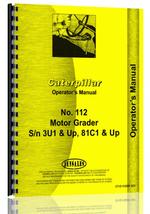 Operators Manual for Caterpillar 112 Grader
