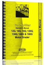 Operators Manual for Caterpillar 120G Grader