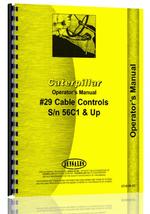 Operators Manual for Caterpillar 29 Cable Control Attachment