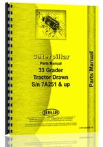 Parts Manual for Caterpillar 33 Grader