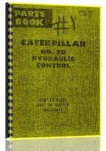 Parts Manual for Caterpillar 50 Hydraulic Control Attachment