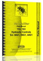 Parts Manual for Caterpillar 163 Hydraulic Control Attachment