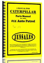 Parts Manual for Caterpillar 11 Grader