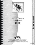 Parts Manual for Case 20-40 Tractor