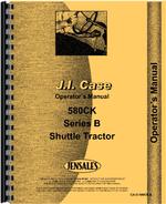 Operators Manual for Case 580B Industrial Tractor