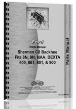 Parts Manual for Ford 8N Sherman C8 Backhoe Attachment