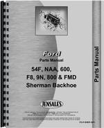 Parts Manual for Ford NAA Sherman 54F Backhoe Attachment