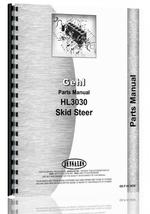 Parts Manual for Gehl HL3030 Skid Steer Loader