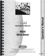 Operators Manual for Gehl 6620 Skid Steer Loader