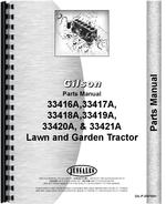 Parts Manual for Gilson 33416A Lawn & Garden Tractor