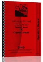 Operators Manual for International Harvester 150 Track Loader