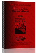 Operators Manual for International Harvester 295B Pay Sraper