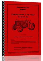Operators Manual for International Harvester I-30 Industrial Tractor