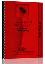 Parts Manual for International Harvester 7000 Forklift