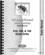 Parts Manual for International Harvester 100 Grain Drill