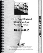 Operators Manual for International Harvester 175 Track Loader