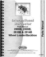 Parts Manual for International Harvester 2500B Industrial Tractor