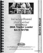 Service Manual for International Harvester 260A Industrial Tractor