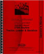 Operators Manual for International Harvester 270A Industrial Tractor