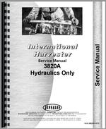 Service Manual for International Harvester 3820A Industrial Tractor Hydraulics