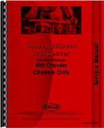 Service Manual for International Harvester 500 Crawler