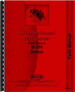 Parts Manual for International Harvester B-250 Tractor