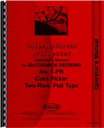 Operators Manual for International Harvester 1-PR Corn Pickers