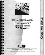 Operators Manual for International Harvester T6 Crawler