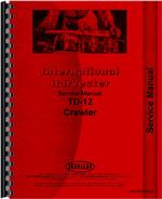 Service Manual for International Harvester TD12 Crawler