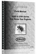 "Parts Manual for Johnson X200, X300 Iron Horse Engine"