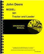 Operators Manual for John Deere 301 Industrial Tractor