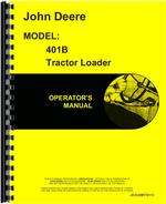 Operators Manual for John Deere 401B Industrial Tractor
