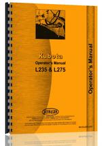 Operators Manual for Kubota L275 Tractor