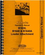 Operators Manual for Kubota B1640A Loader Attachment for B1750 Tractor