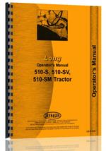 Operators Manual for Long 510-SV Tractor