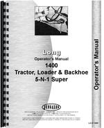 Operators Manual for Long 1400 Tractor Loader Backhoe