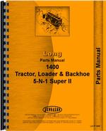 Parts Manual for Long 1400 Tractor Loader Backhoe