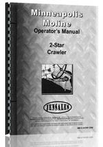Operators Manual for Minneapolis Moline 2 Star Crawler